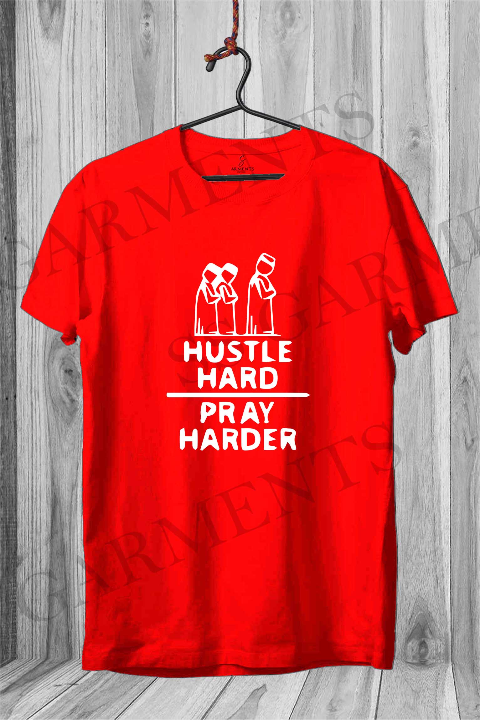Hustle and Pray Harder t shirts for male